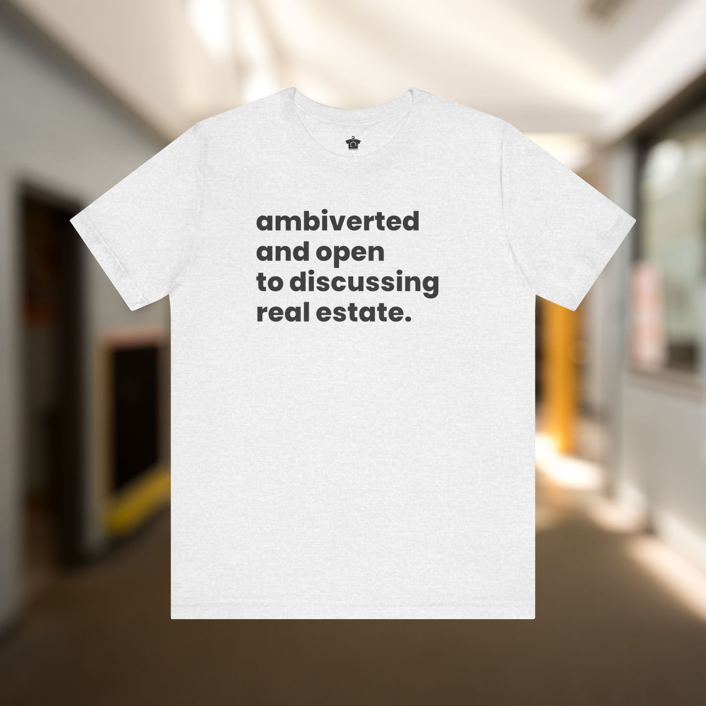 Ambivert Discussing Real Estate Tshirt