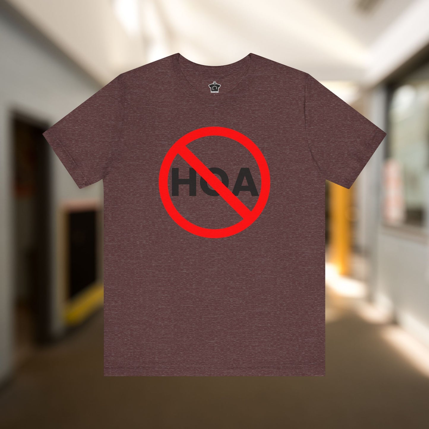 NO HOA Tee – Because You Call the Shots
