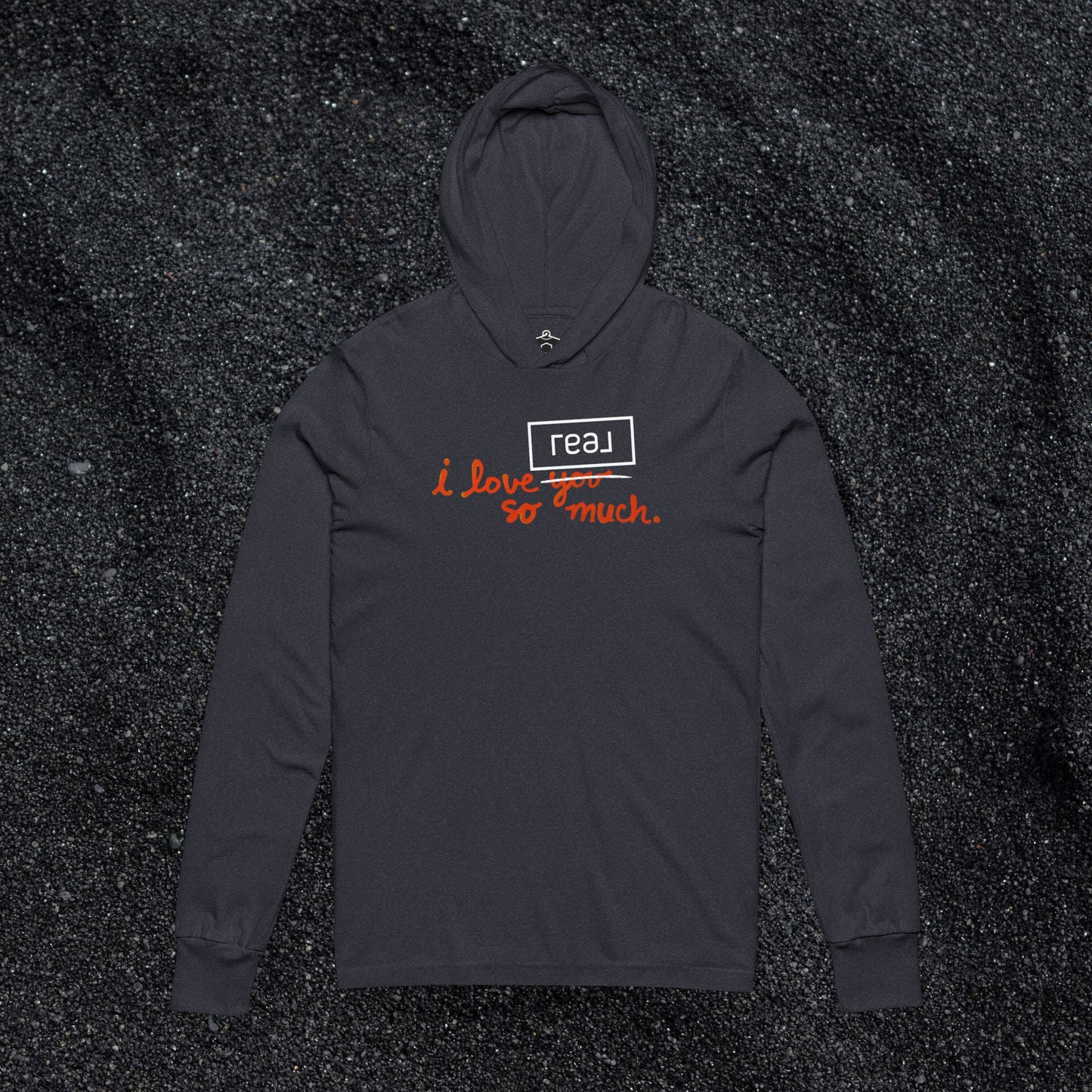 I Love REAL Broker So Much Hooded Long Sleeve Tshirt