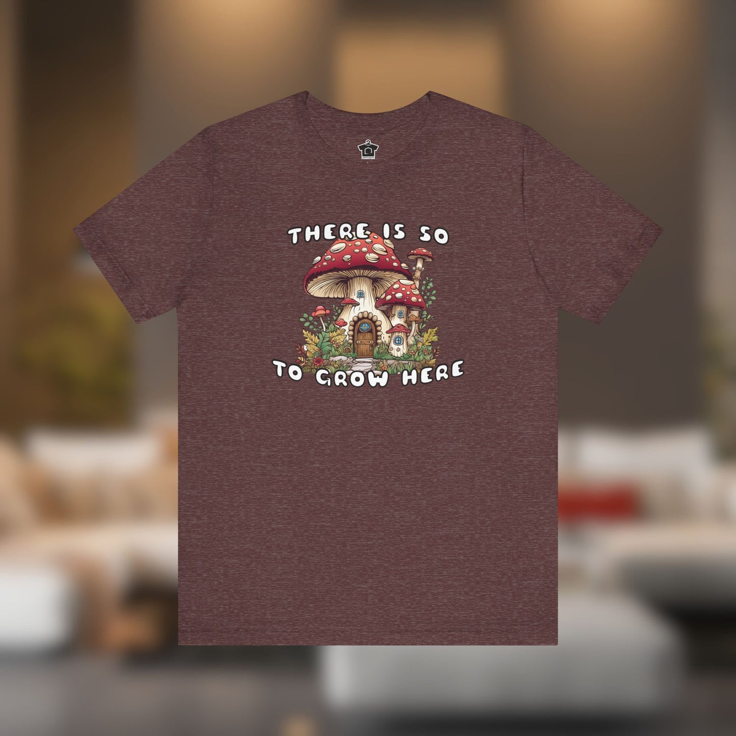 So Mushroom Room to Grow - Unisex Jersey Tee