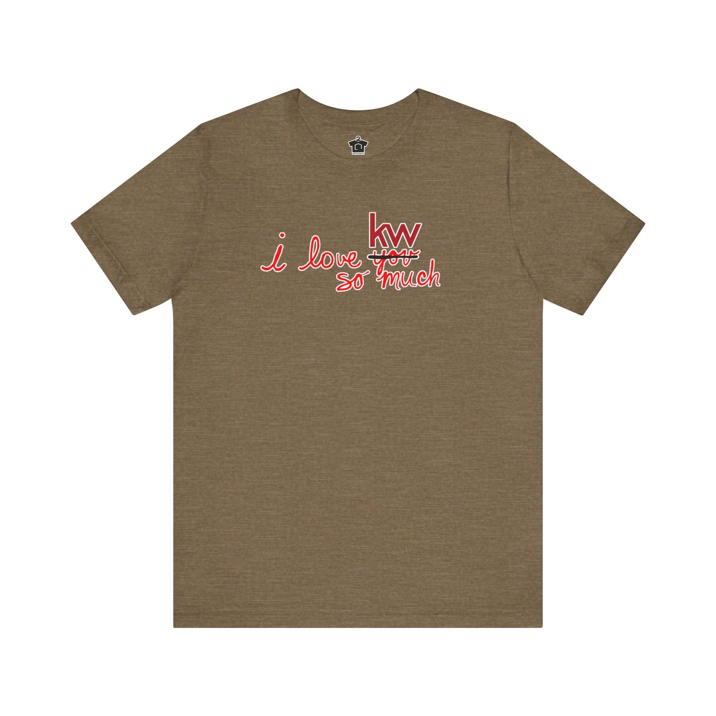 I Love KW So Much Tshirt