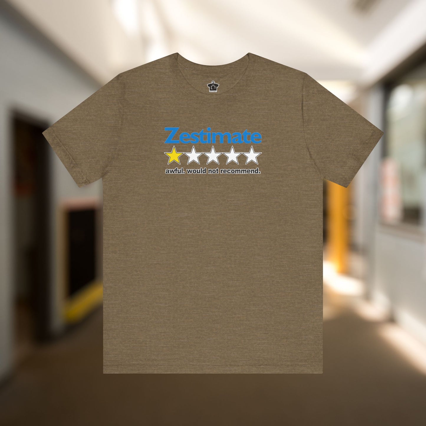 How Accurate Is The Zestimate? - Funny Real Estate T-Shirt