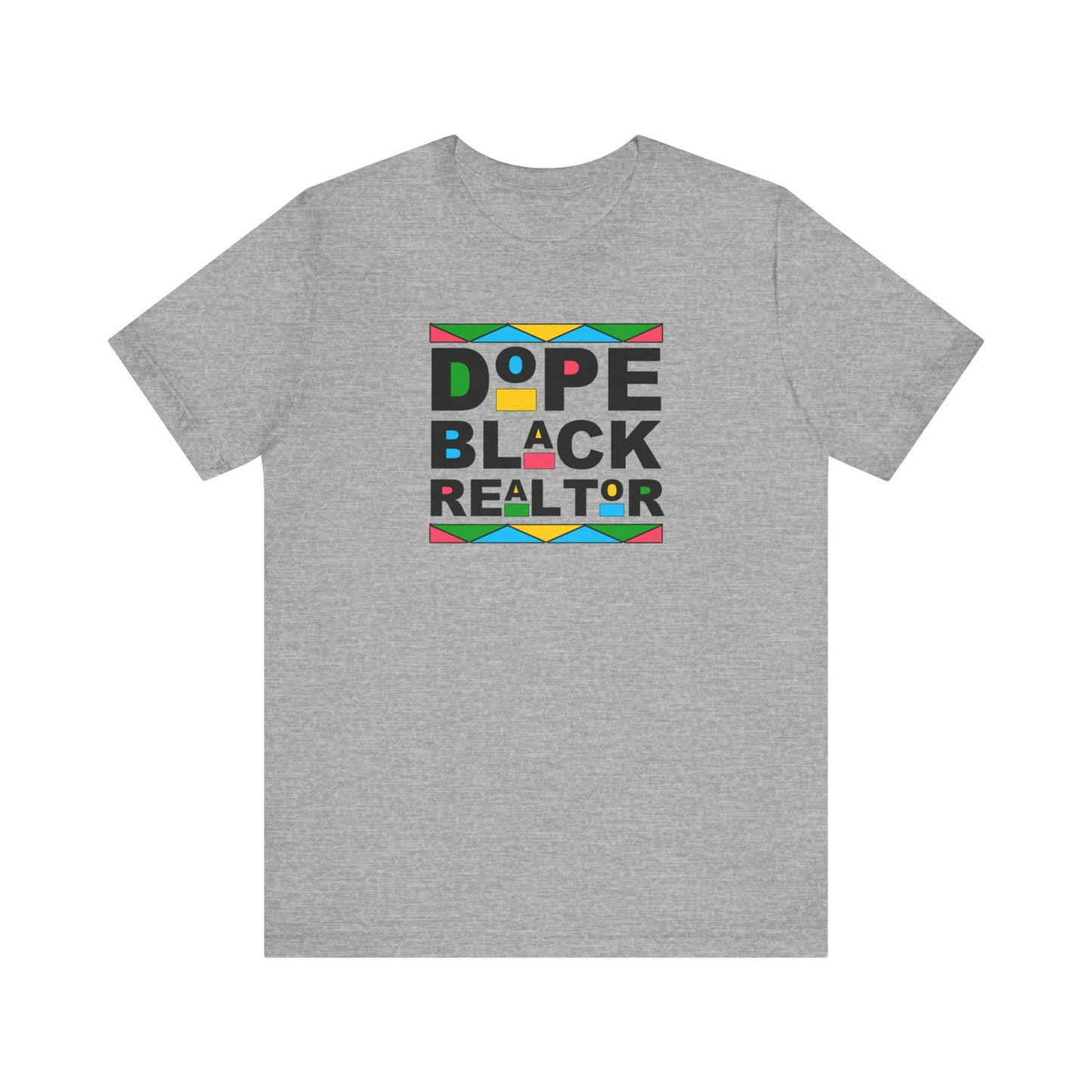 Dope Black Realtor - Unisex Jersey Tee