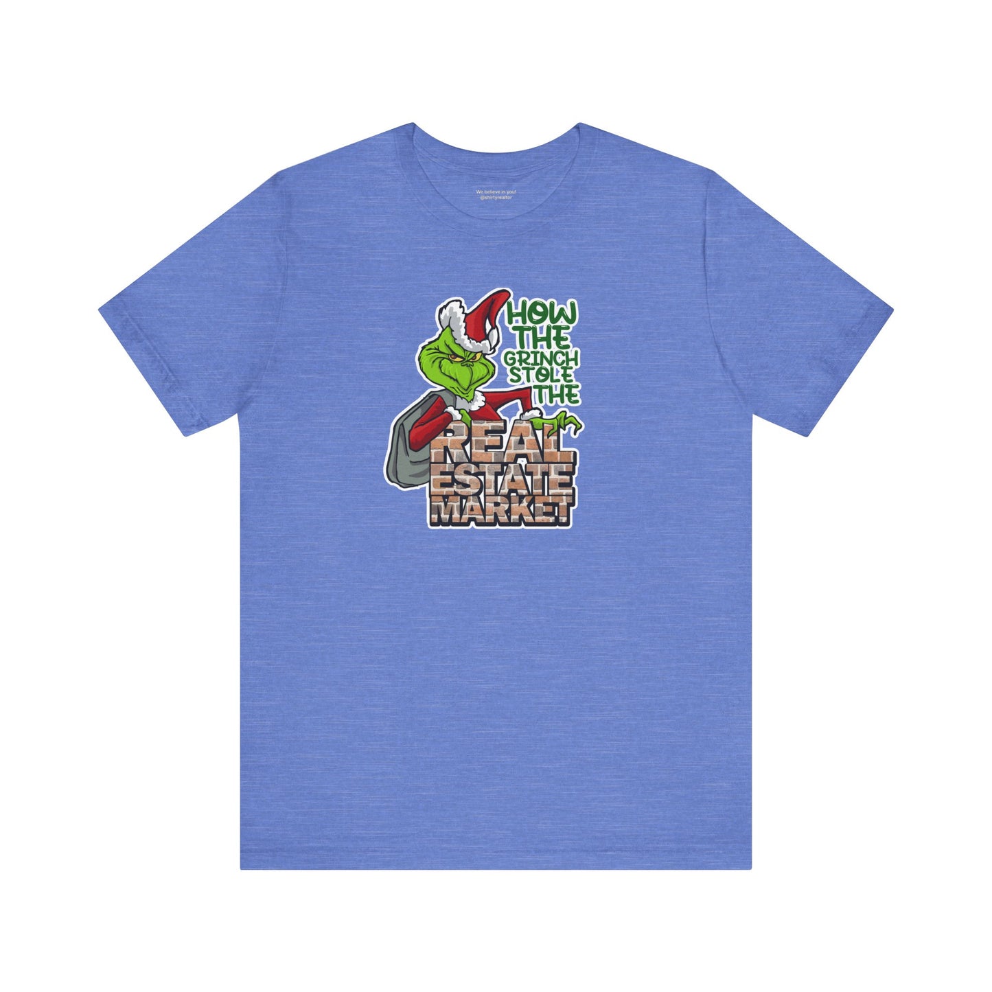 How The Grinch Stole The Real Estate Market – The Perfect Realtor® Holiday Tee