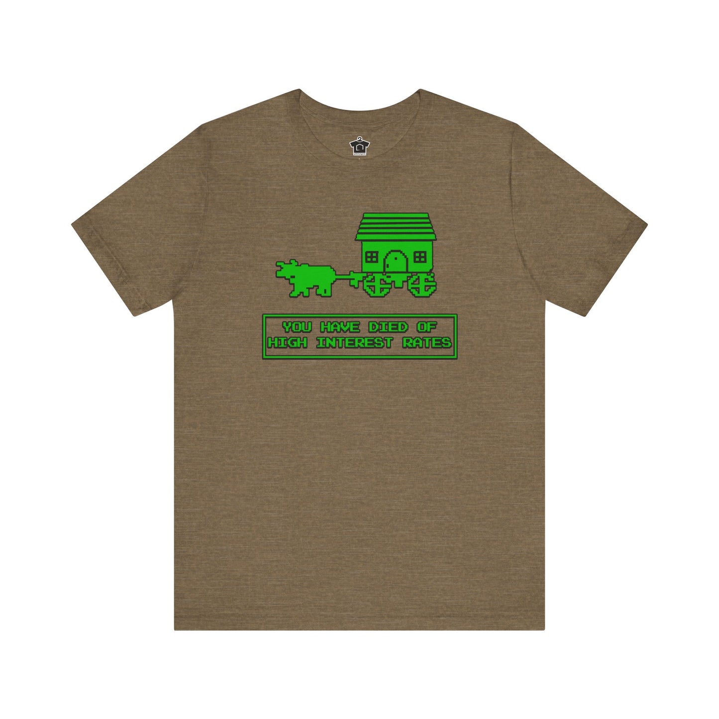 You Have Died of High Interest Rates T-Shirt