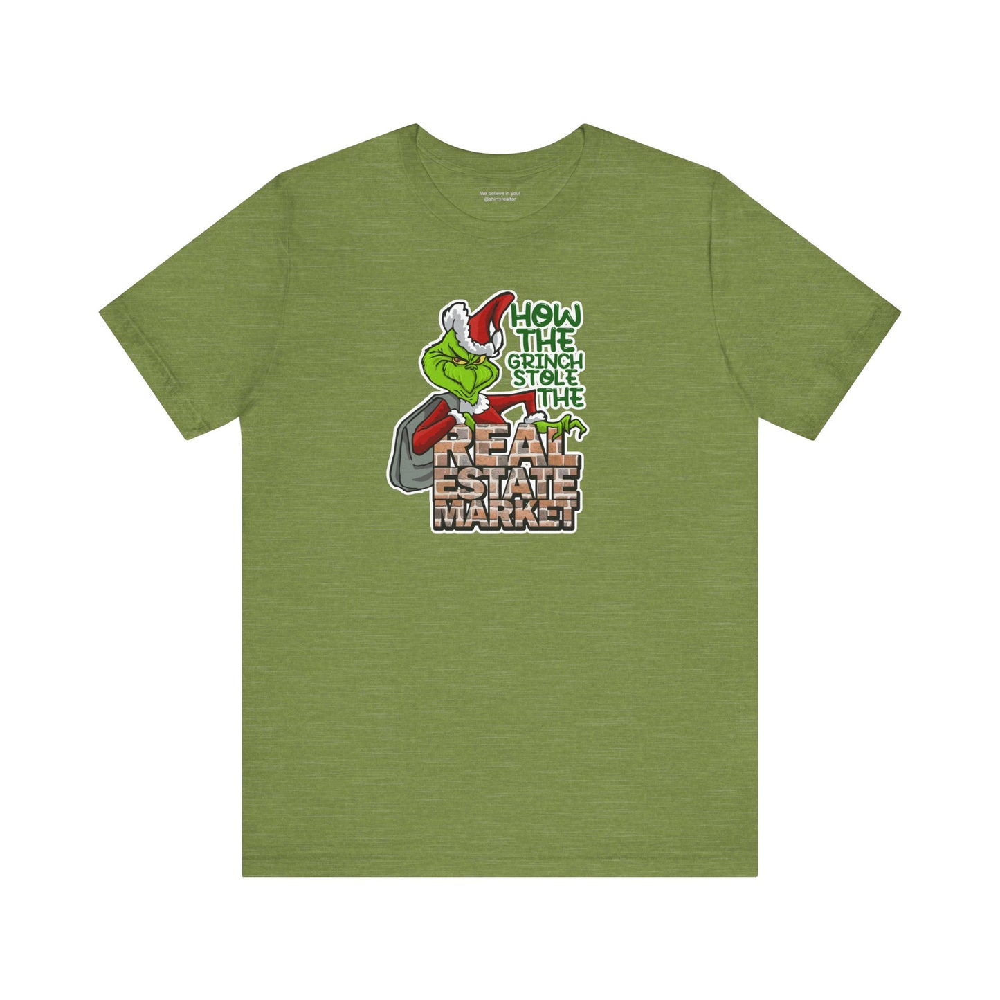 How The Grinch Stole The Real Estate Market – The Perfect Realtor® Holiday Tee