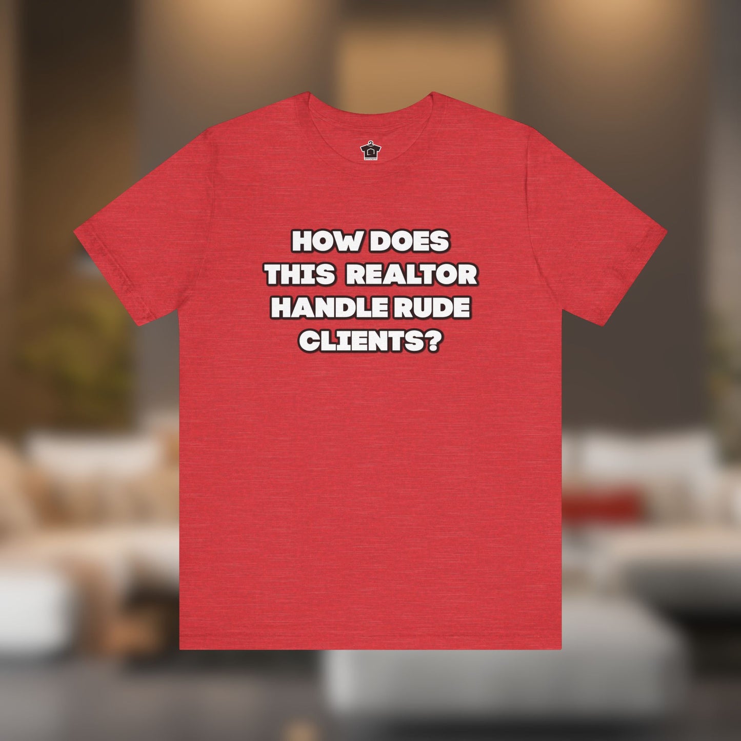 How to Handle Rude Clients – Unisex Jersey Tee
