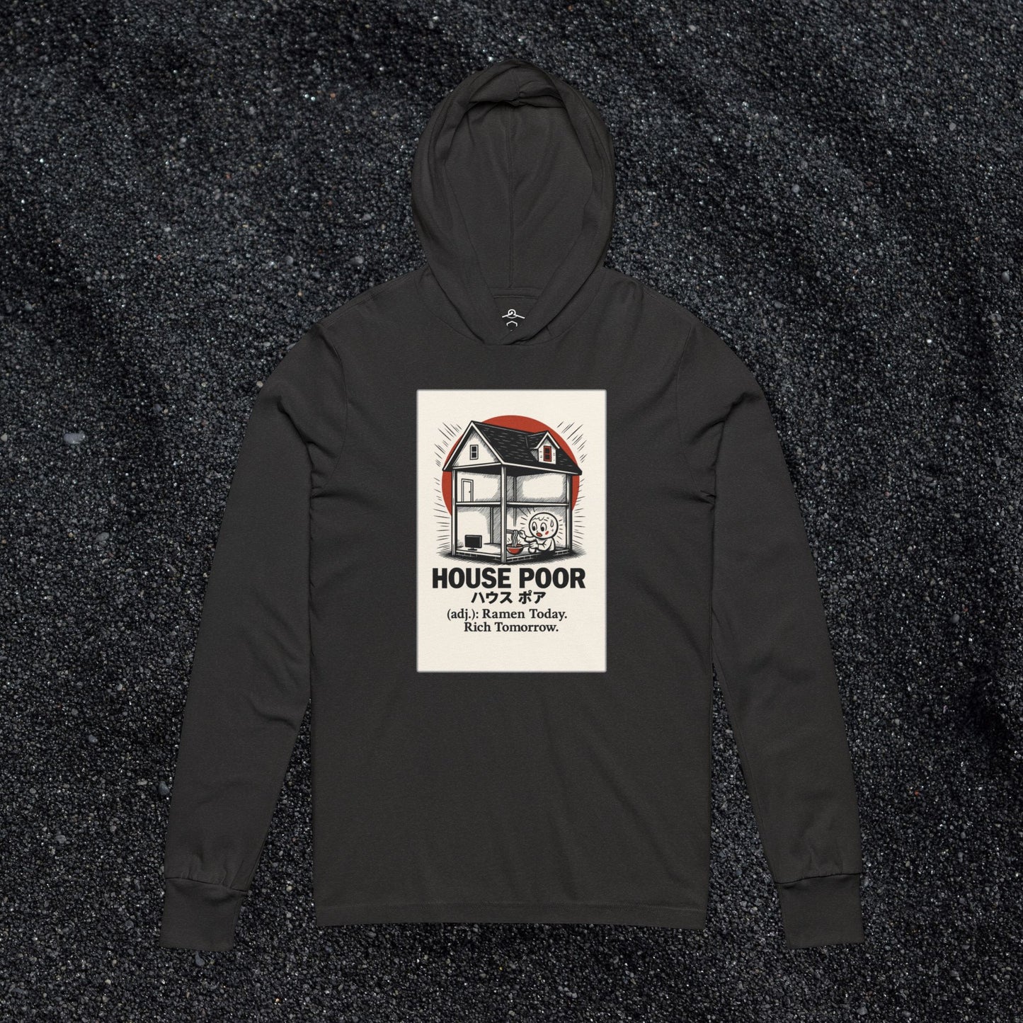 House Poor Ramen Manga Hooded Long Sleeve Tshirt