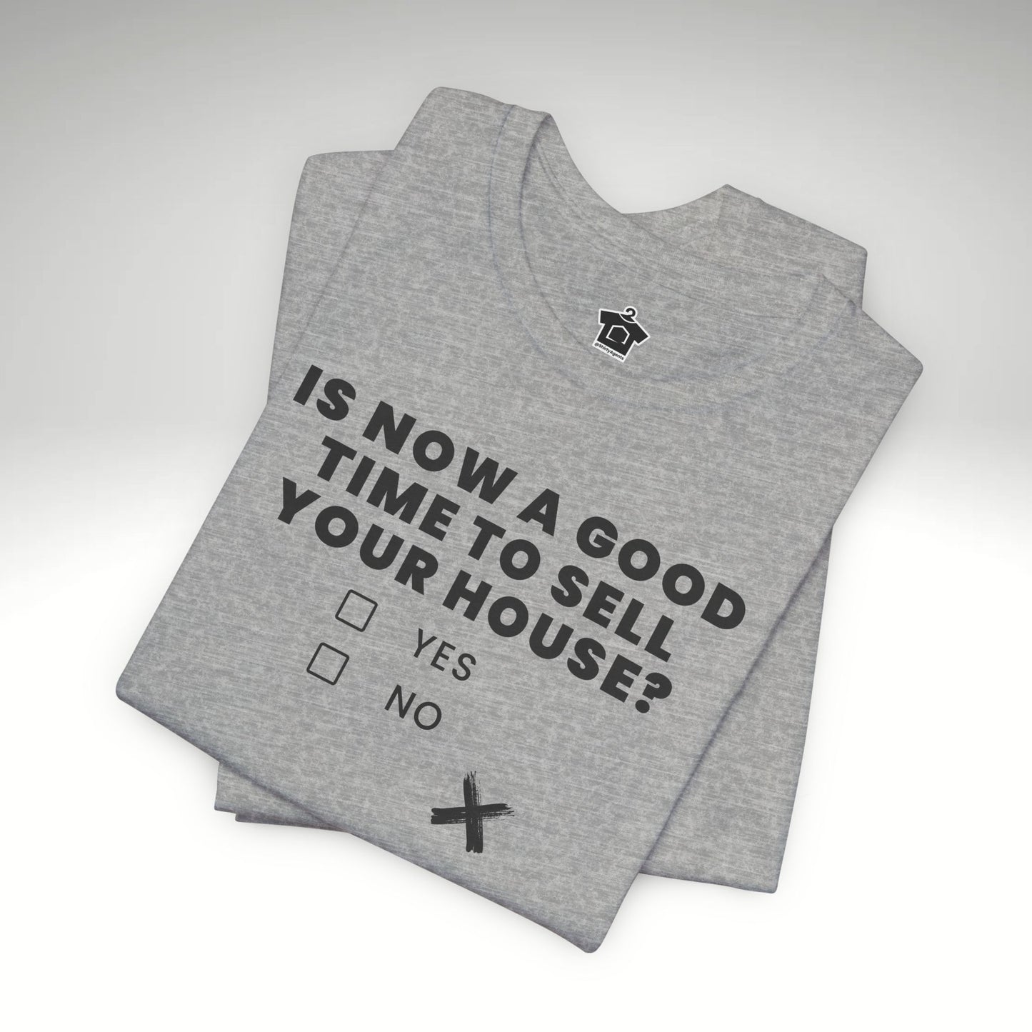 Is Now A Good Time To Sell TShirt