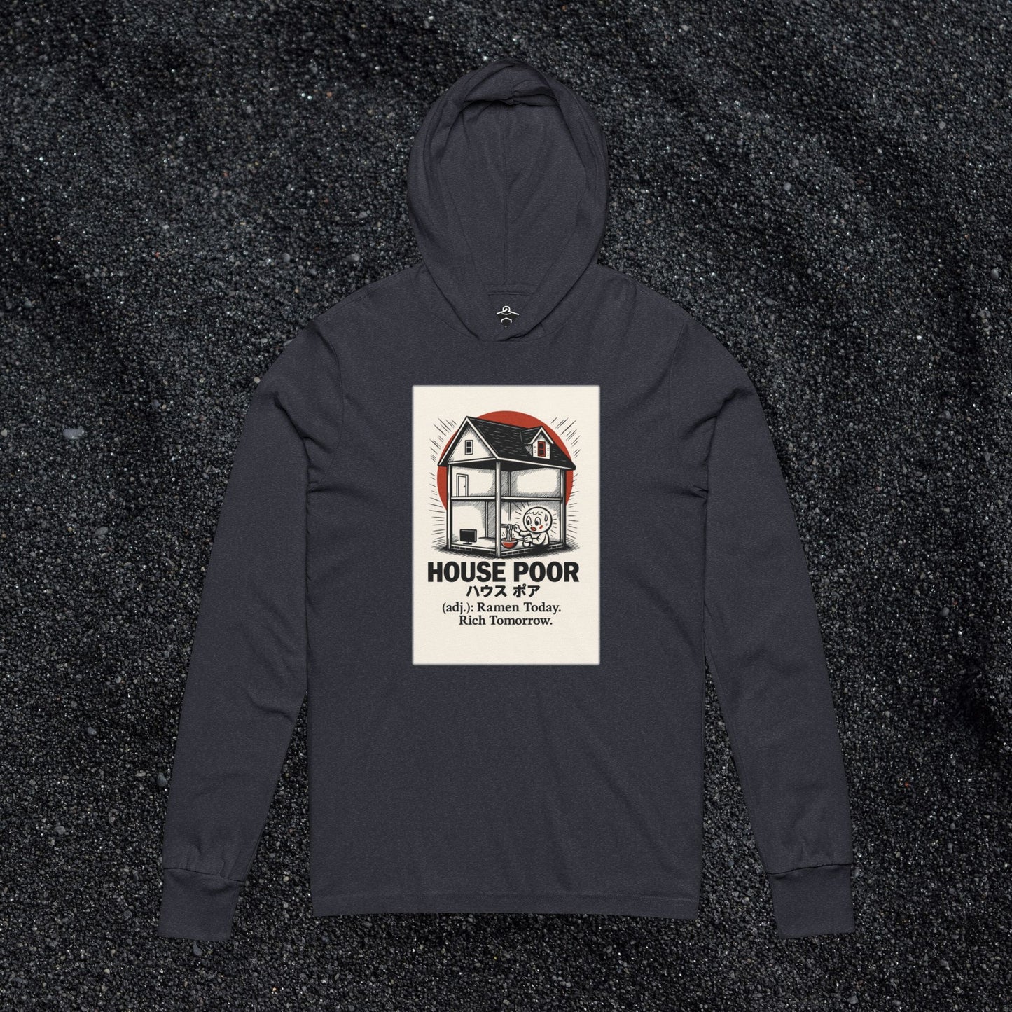 House Poor Ramen Manga Hooded Long Sleeve Tshirt