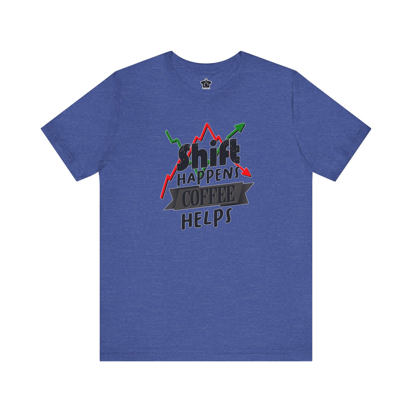 Shift Happens, Coffee Helps – Unisex Jersey Tee