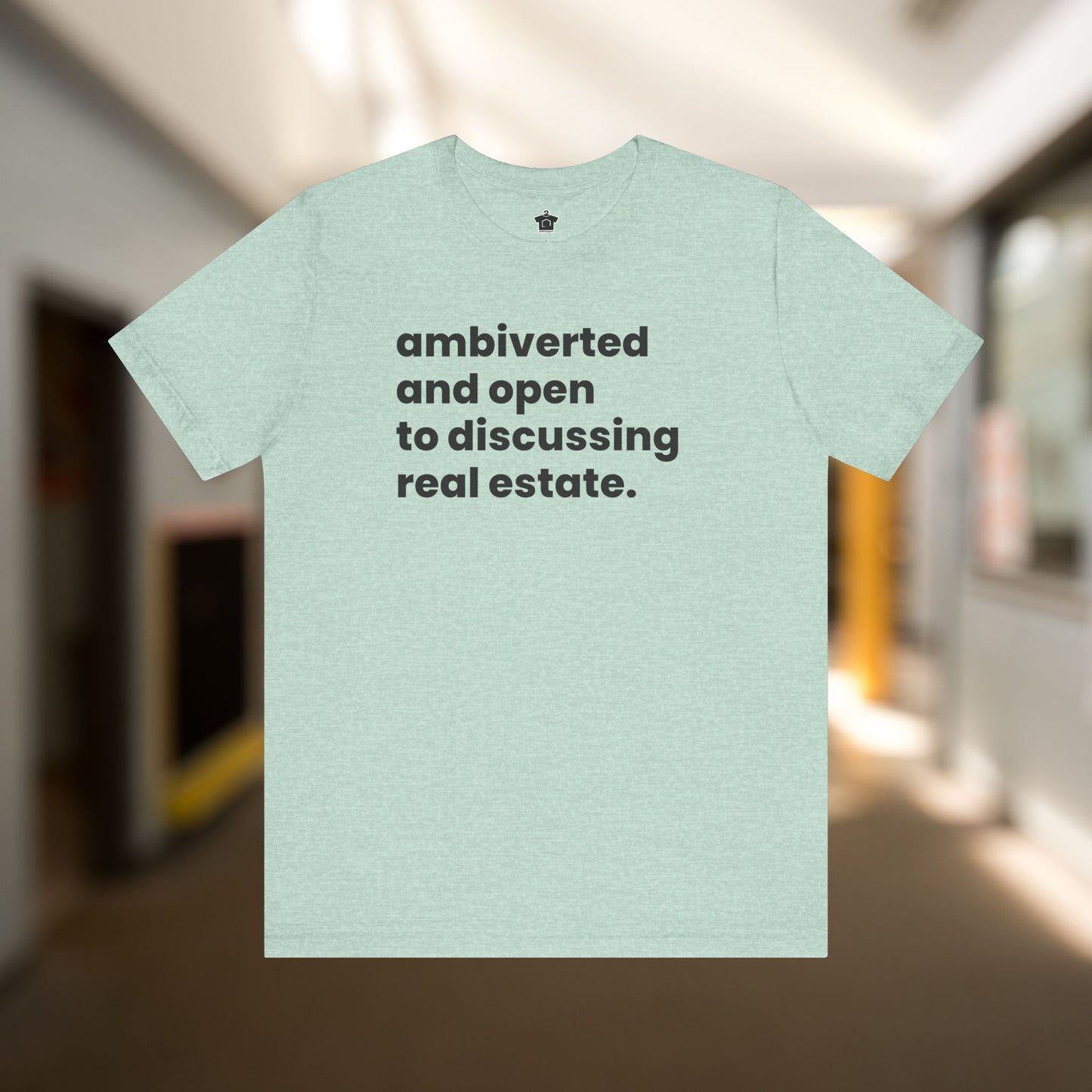 Ambivert Discussing Real Estate Tshirt