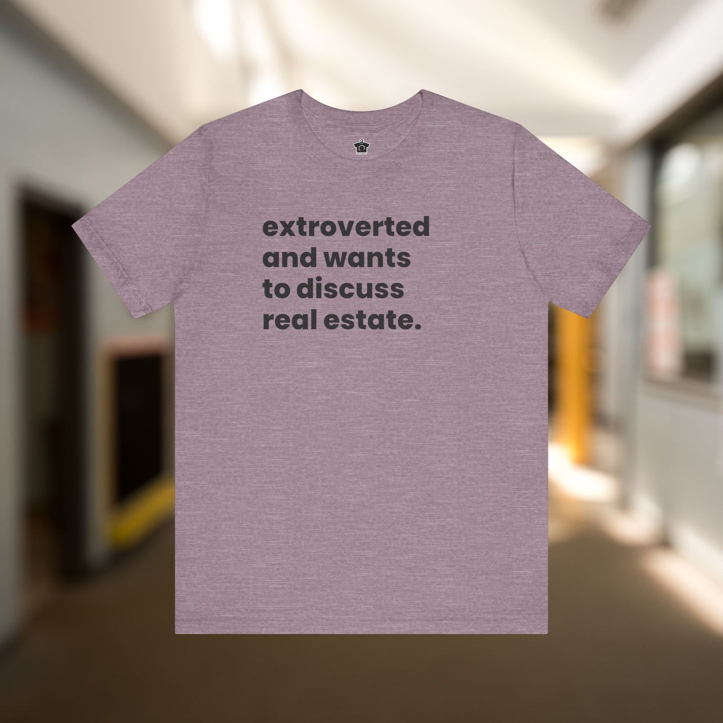 Extrovert Discussing Real Estate Tshirt
