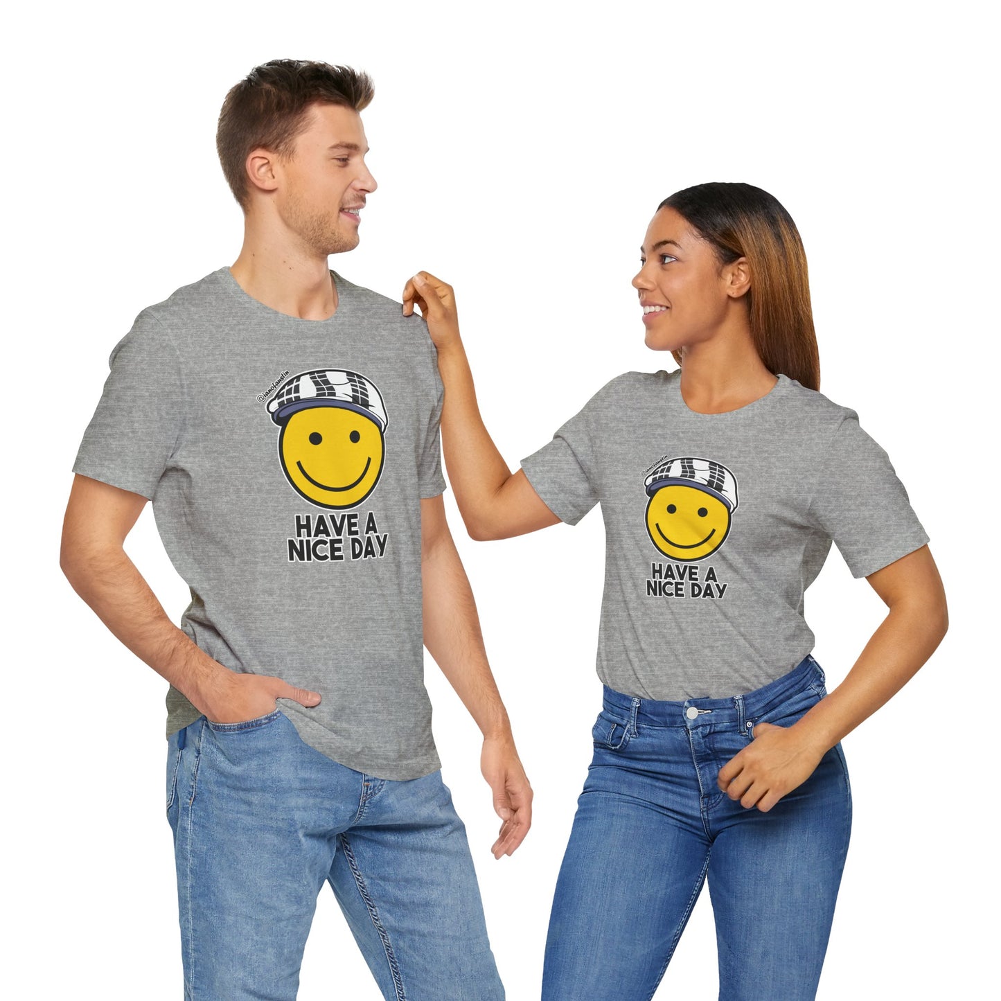 Have A Nice Day TShirt | @ianofAustin