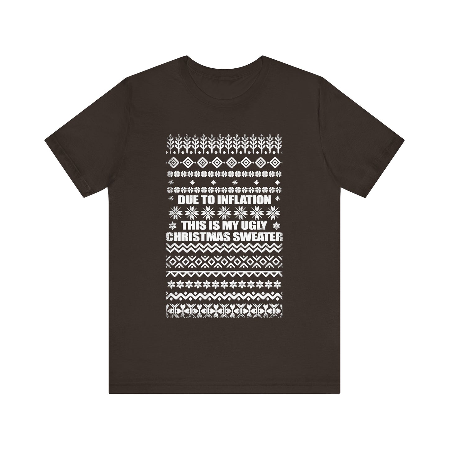 This Is My Ugly Christmas Sweater (Tee Edition)