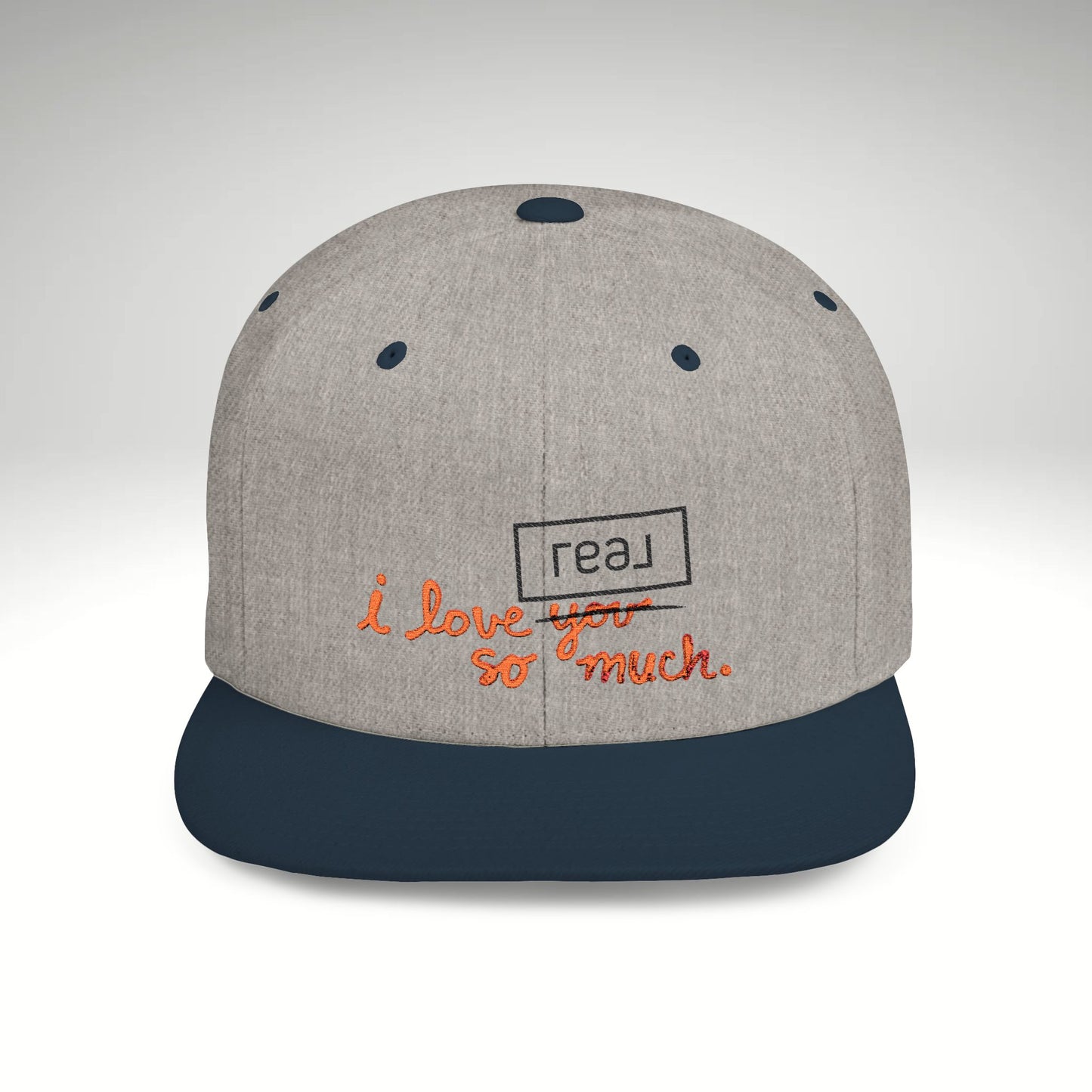 I Love REAL So Much Embroidered Snapback Hat