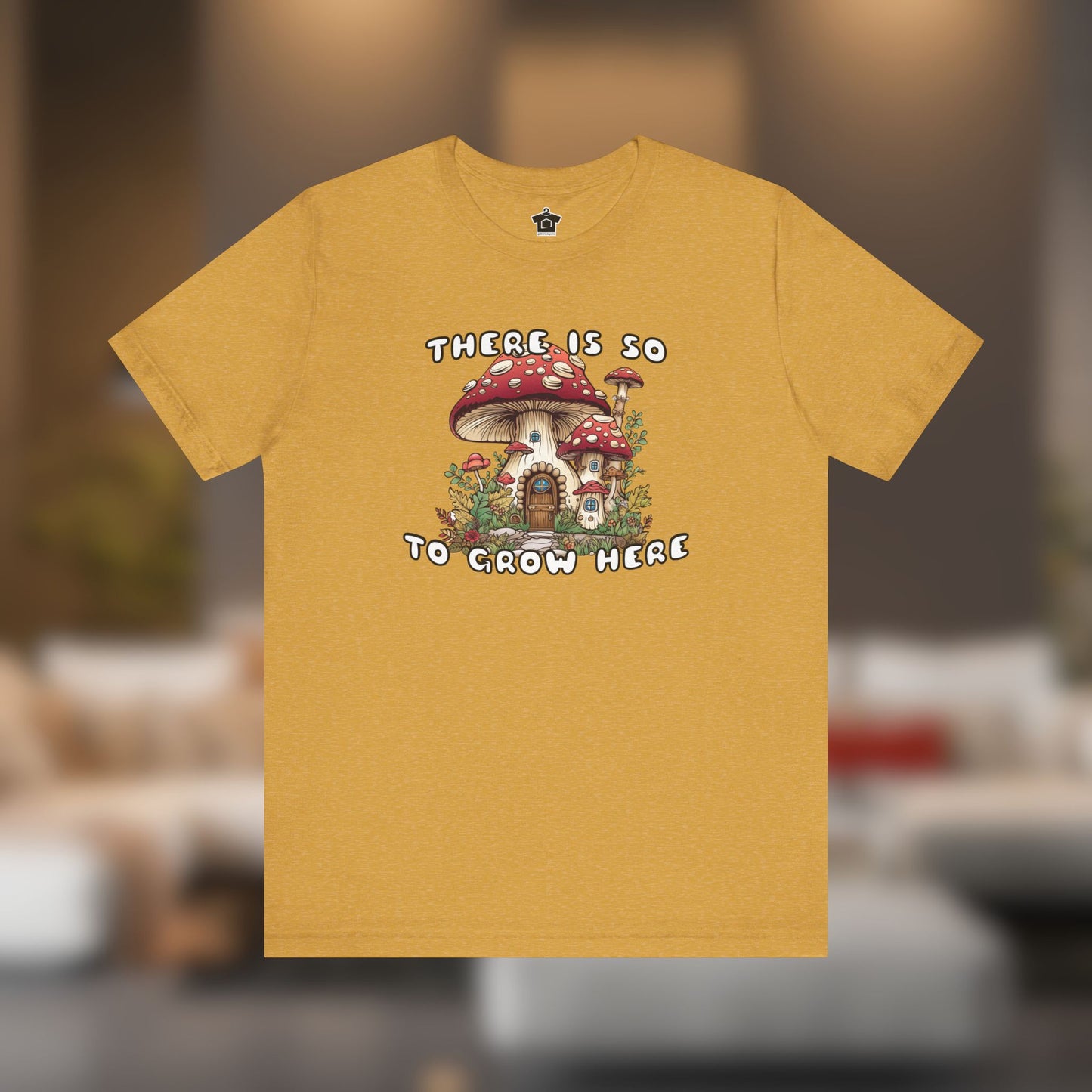 So Mushroom Room to Grow - Unisex Jersey Tee
