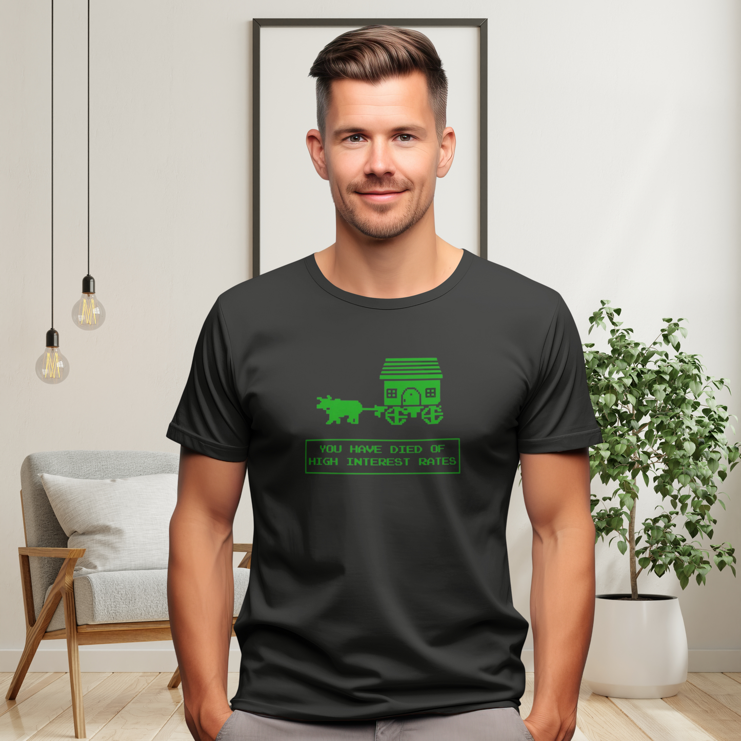 You Have Died of High Interest Rates T-Shirt