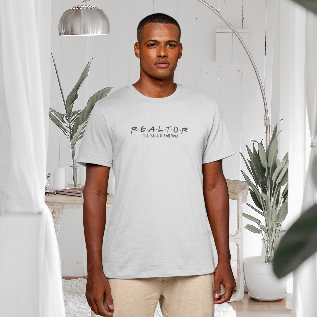 I'll Sell It For You – The Ultimate Realtor Hustle Tee