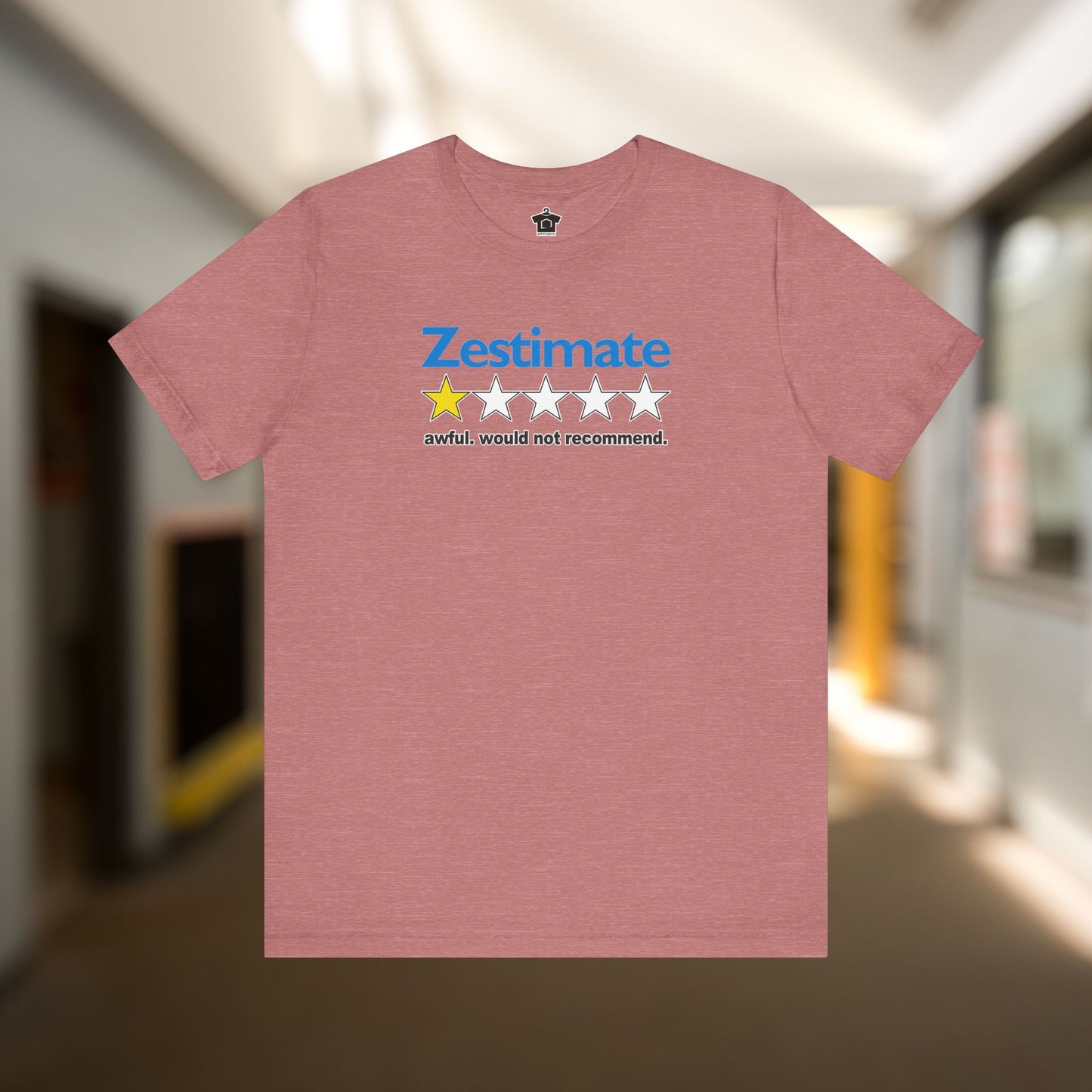 How Accurate Is The Zestimate? - Funny Real Estate T-Shirt