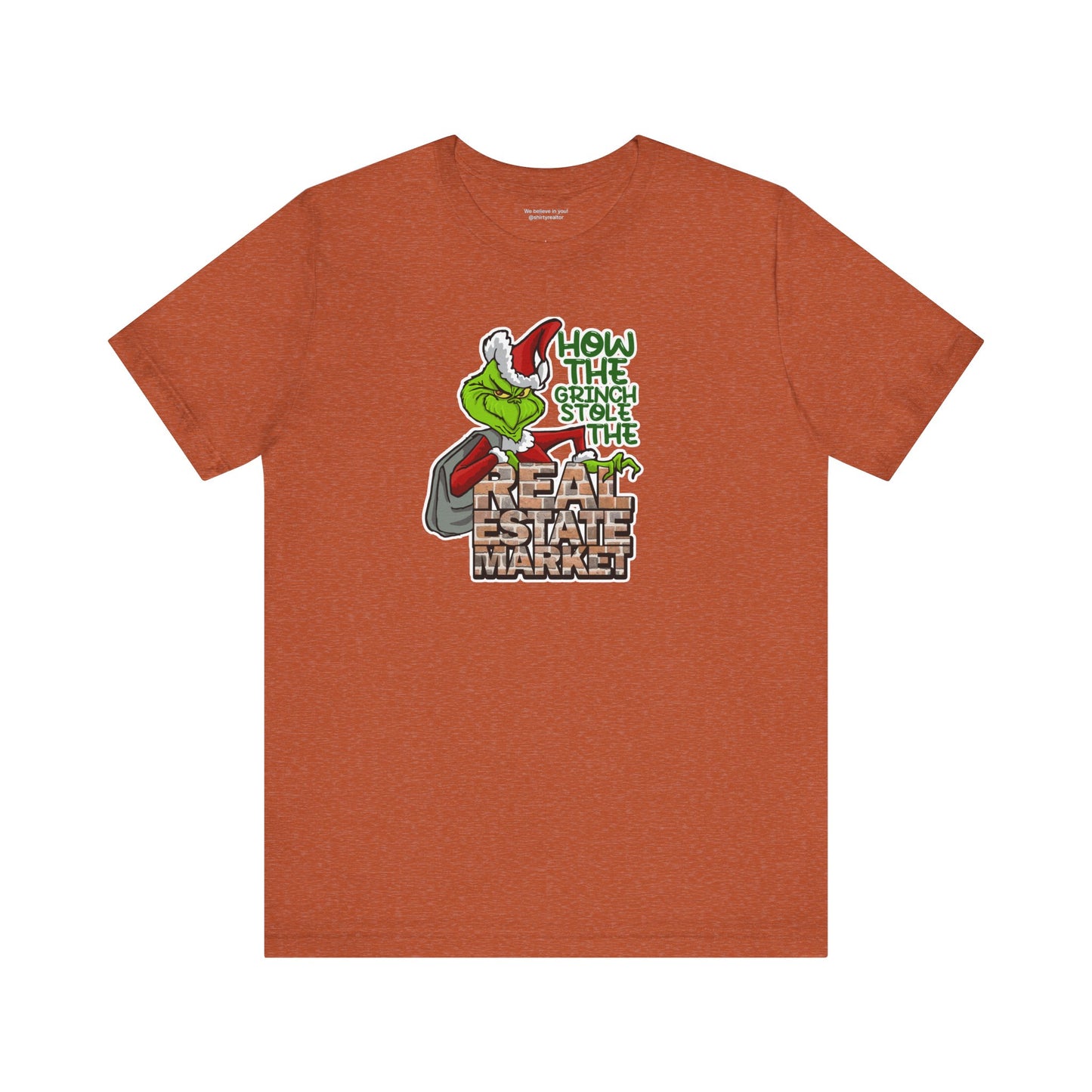 How The Grinch Stole The Real Estate Market – The Perfect Realtor® Holiday Tee