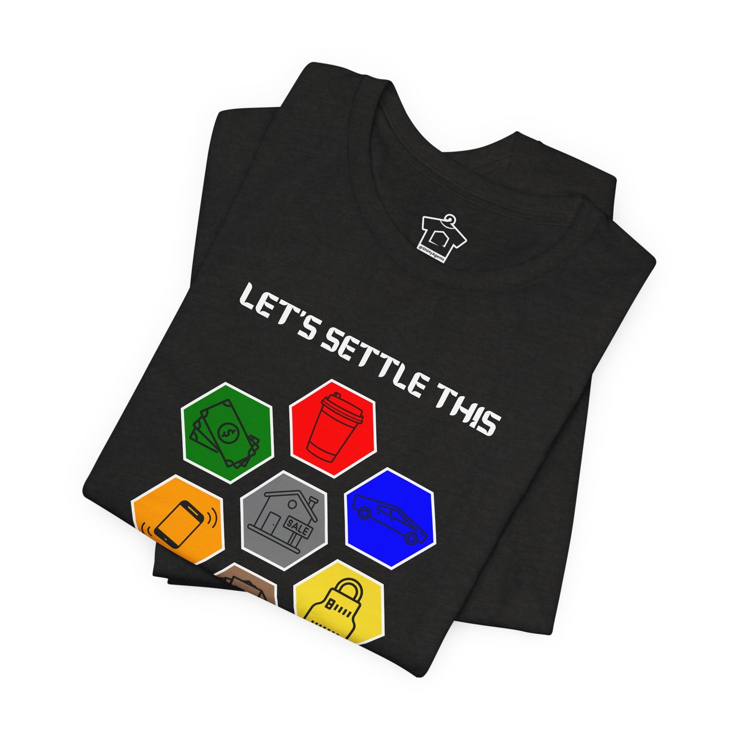 Let's Settle This Coffee Version T-Shirt