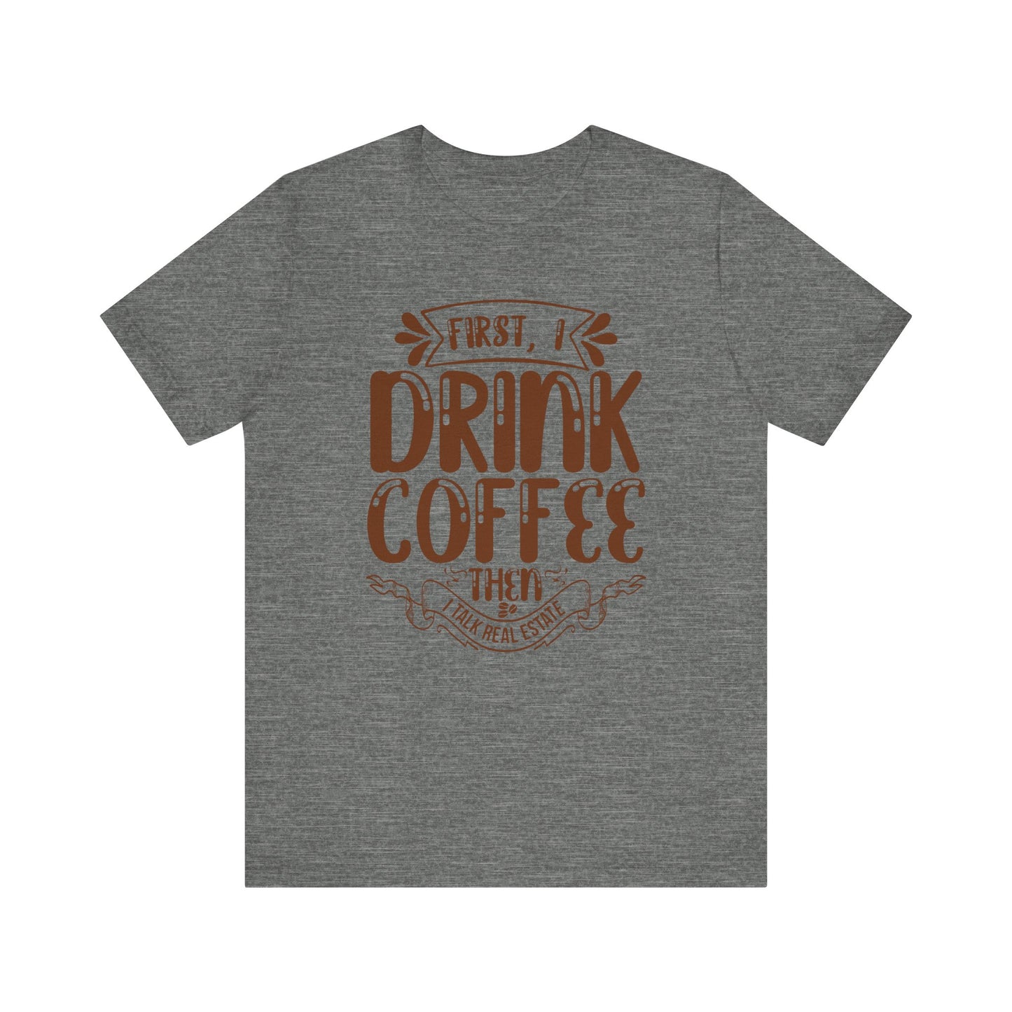 First I Drink Coffee