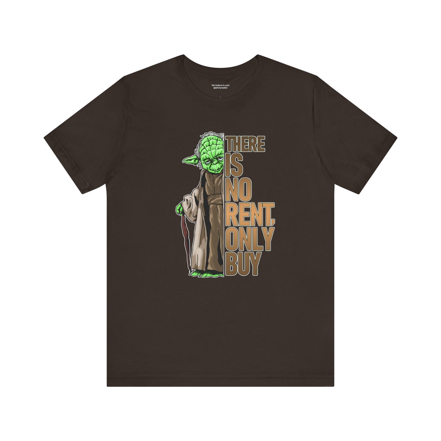 There Is No Rent T-Shirt