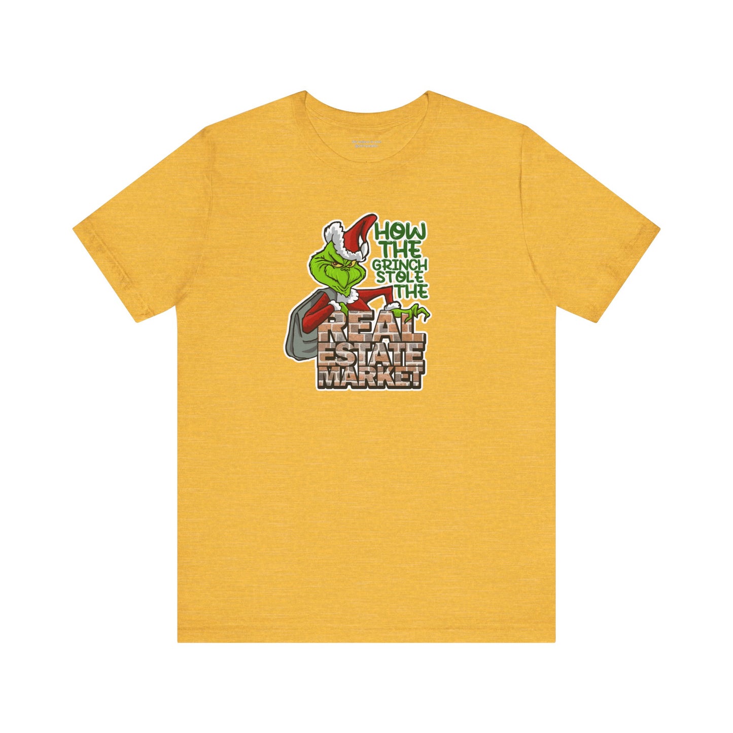 How The Grinch Stole The Real Estate Market – The Perfect Realtor® Holiday Tee