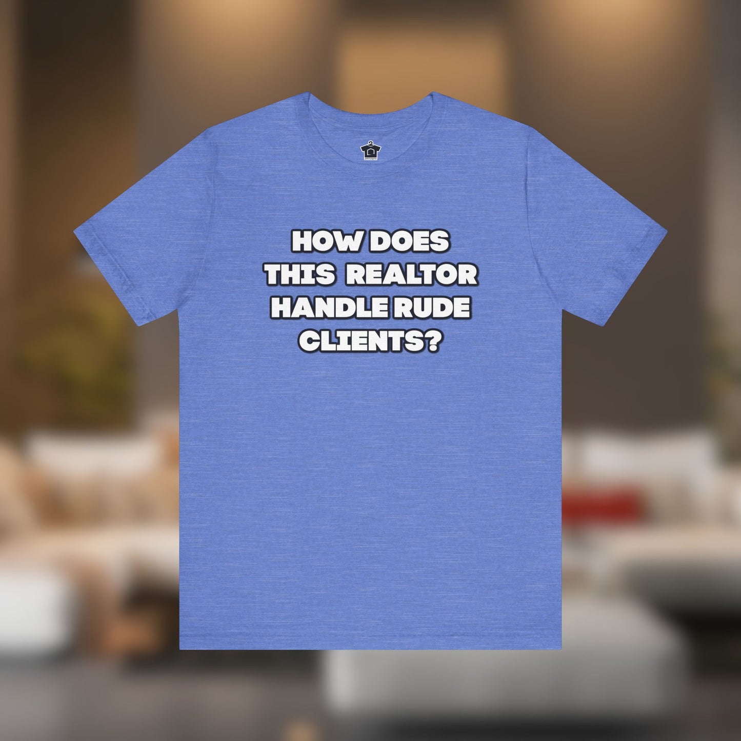 How to Handle Rude Clients – Unisex Jersey Tee