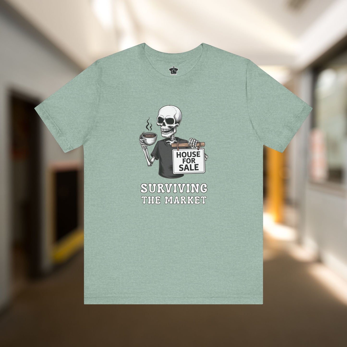Surviving the Market Real Estate T-Shirt