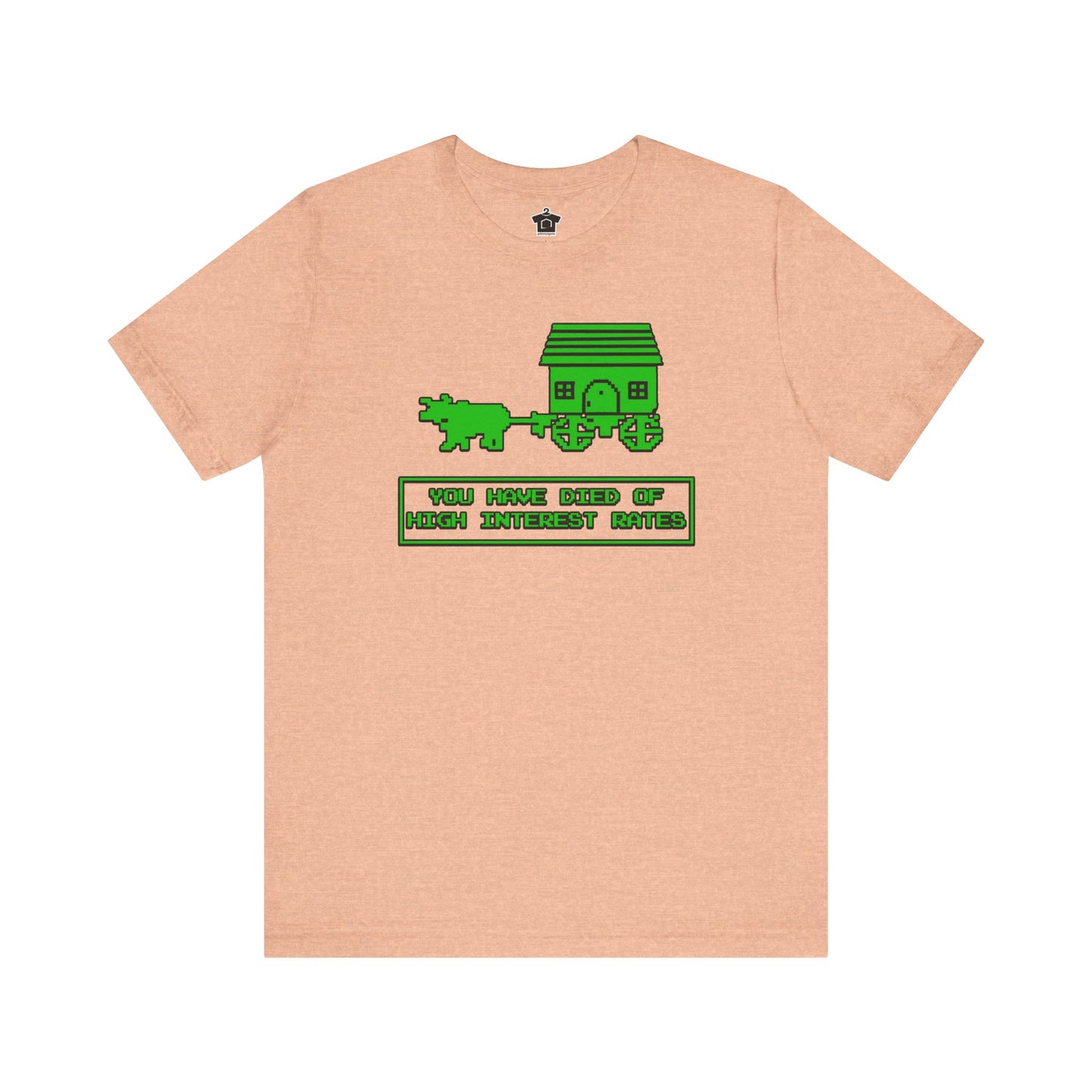 You Have Died of High Interest Rates T-Shirt