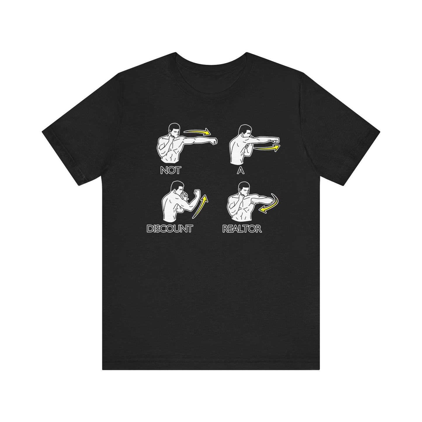 Not a Discount Realtor T-Shirt