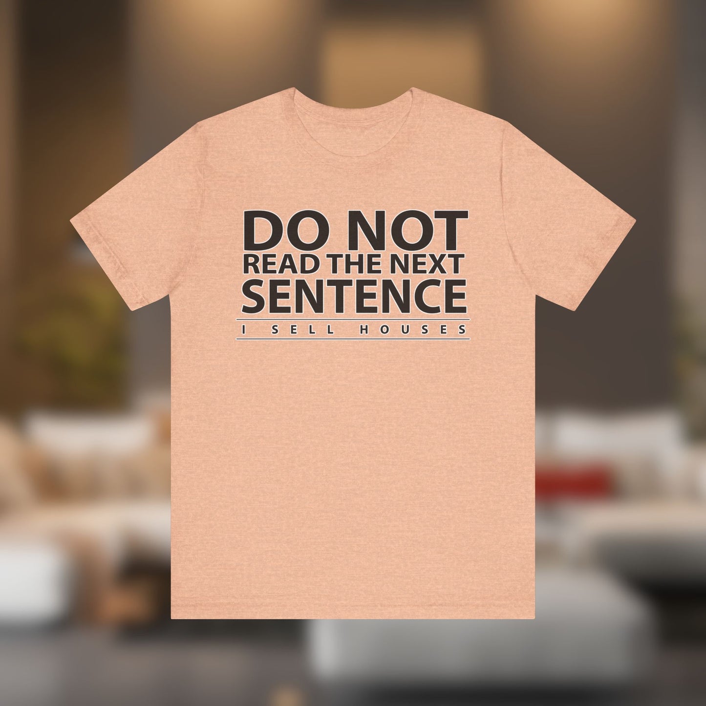 Do Not Read The Next Sentence T-Shirt