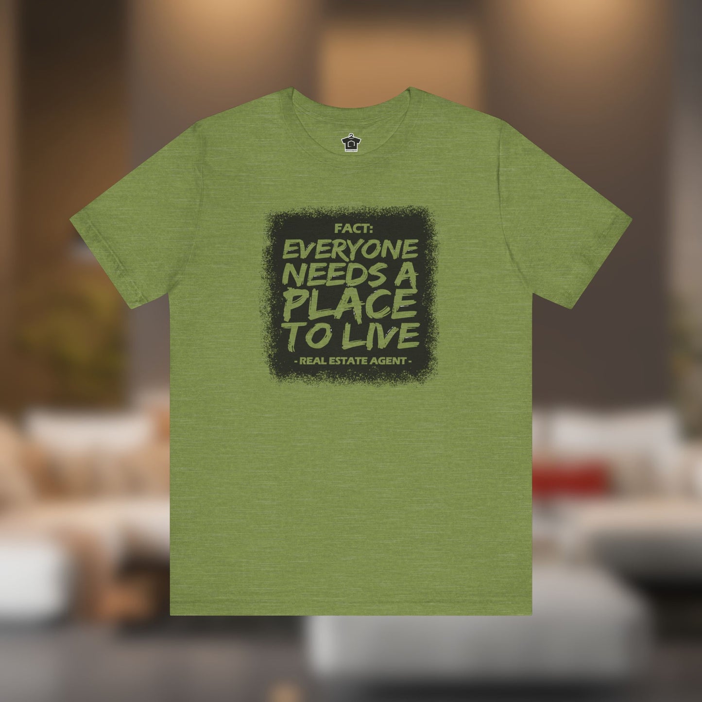 Everyone Needs a Place to Live – Unisex Jersey Tee