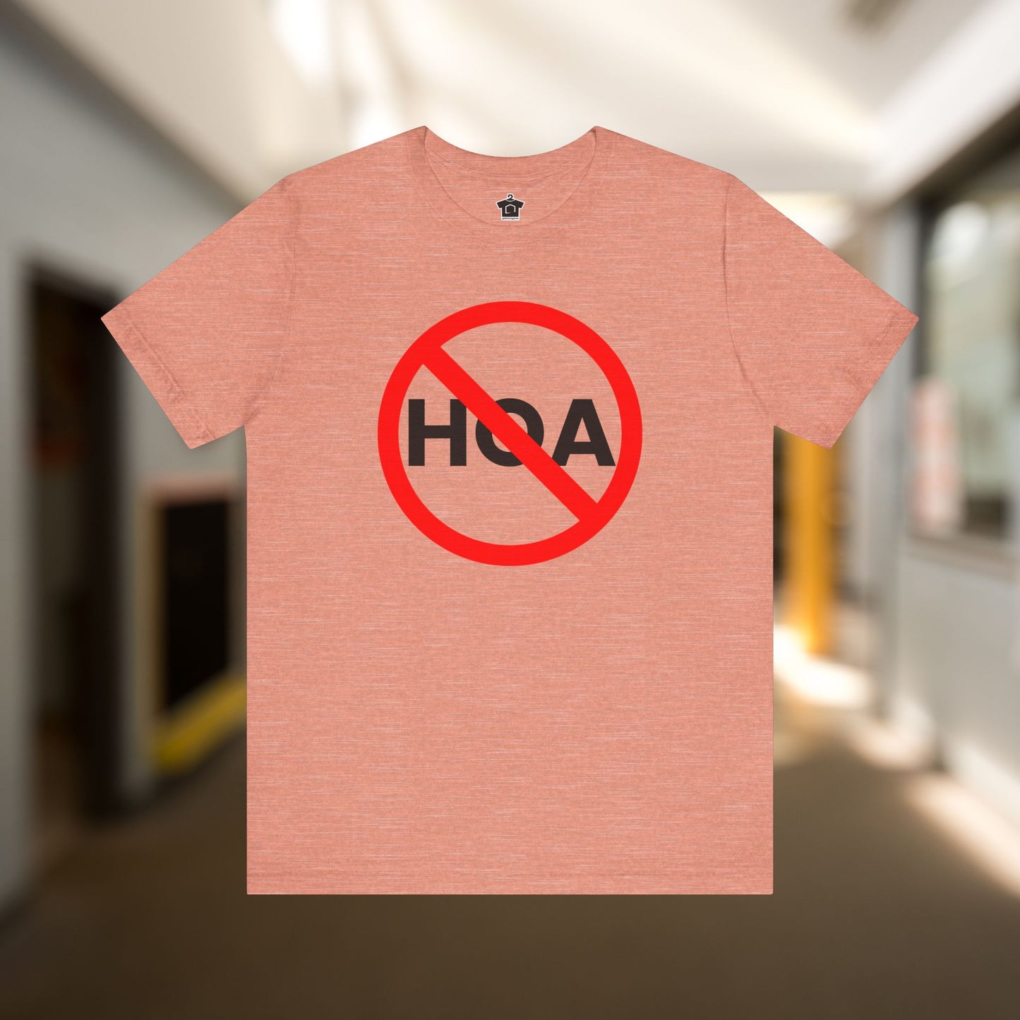 NO HOA Tee – Because You Call the Shots