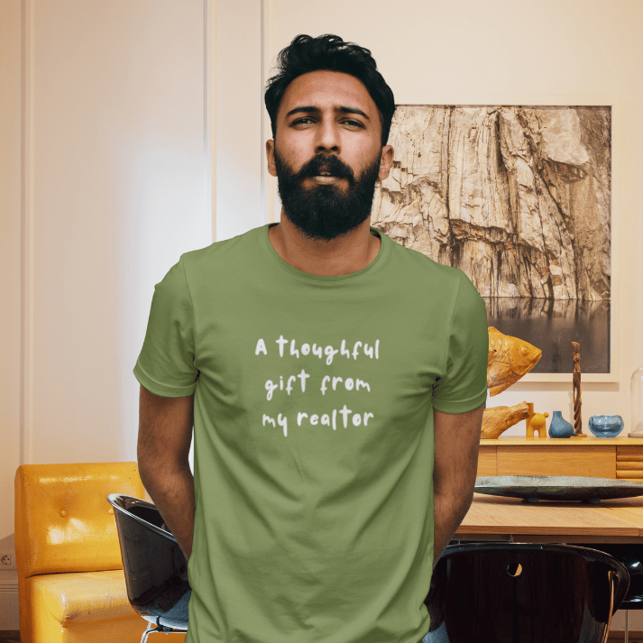 A Thoughtful Gift From My Realtor T-Shirt - T-Shirt | ShirtyAgents
