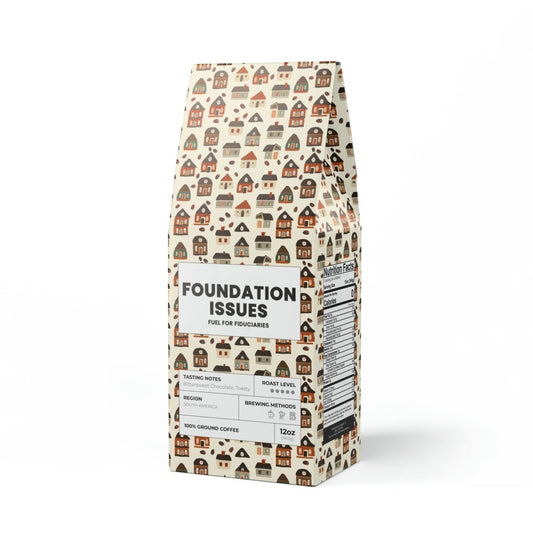 Foundation Issues (Dark French Roast Coffee) - Food & Beverages | ShirtyAgents
