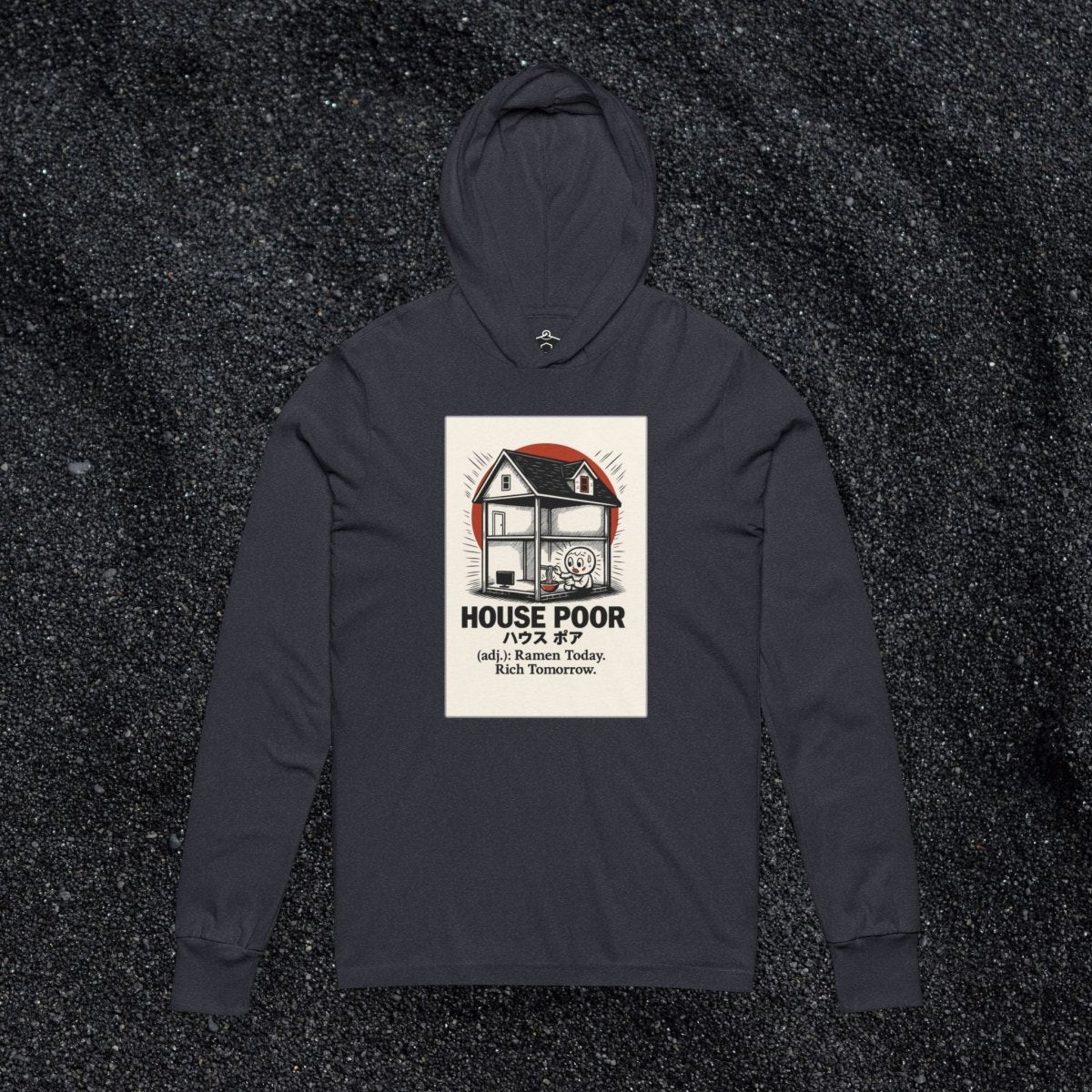 House Poor Ramen Manga Hooded Long Sleeve Tshirt - Long - sleeve | ShirtyAgents