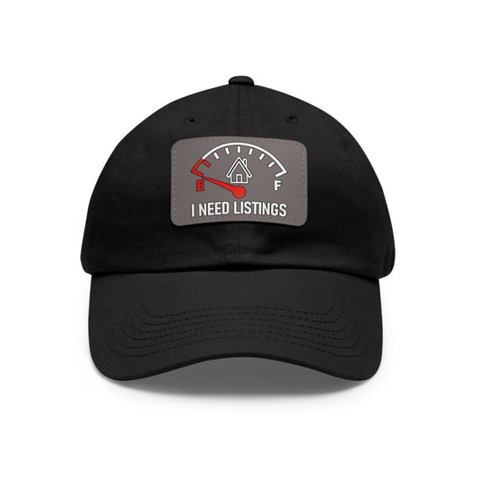 I Need Listings Hat with Leather Patch - Hats | ShirtyAgents
