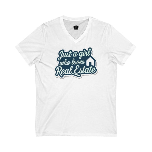 Just a Girl Who Loves Real Estate V - Neck T-Shirt - V - neck | ShirtyAgents