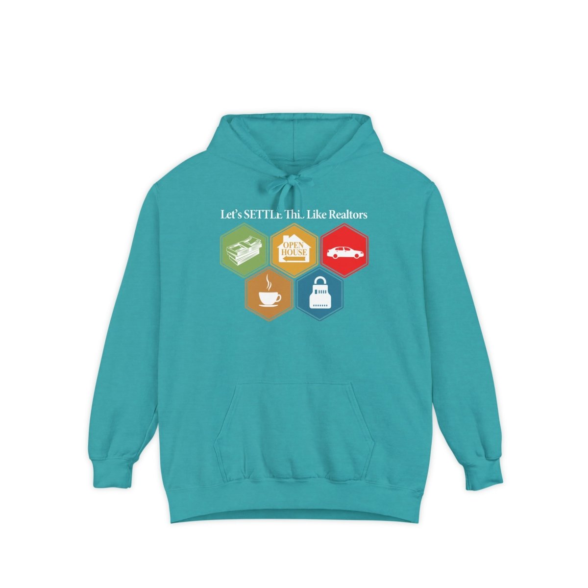 Let's Settle This Like Realtors Hoodie - Hoodie | ShirtyAgents