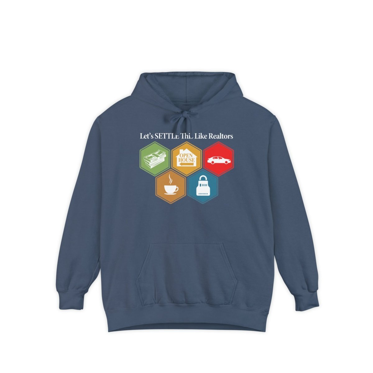 Let's Settle This Like Realtors Hoodie - Hoodie | ShirtyAgents
