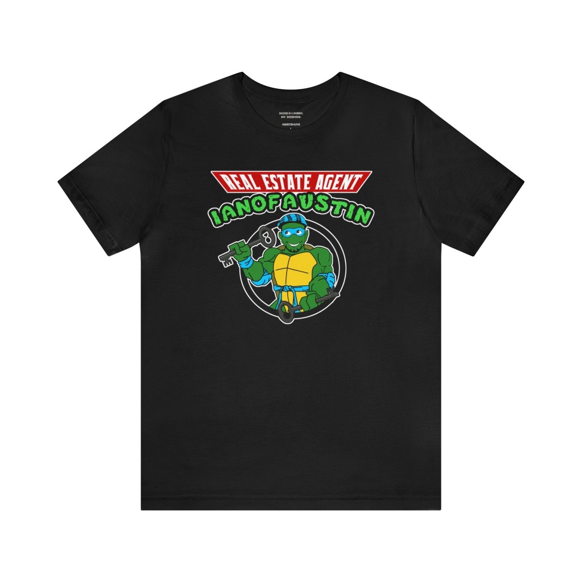 Mutant Ninja #ianofaustin - T-Shirt | ShirtyAgents