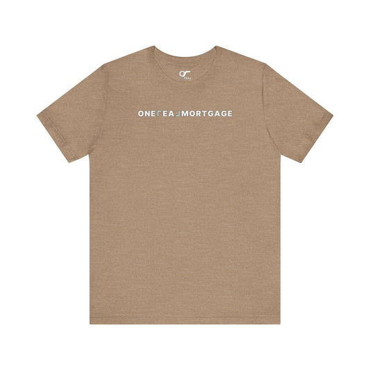 ONE REAL Mortgage Contrast Logo Text - T-Shirt | ShirtyAgents