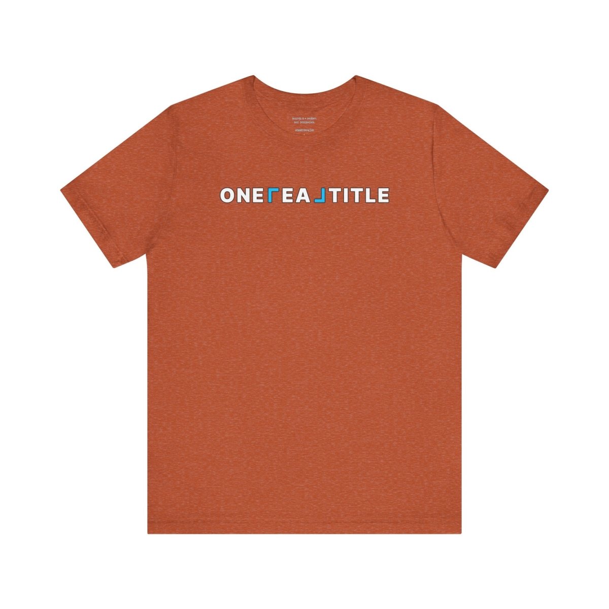 ONE REAL Title Bold Text Logo Contrast - T-Shirt | ShirtyAgents