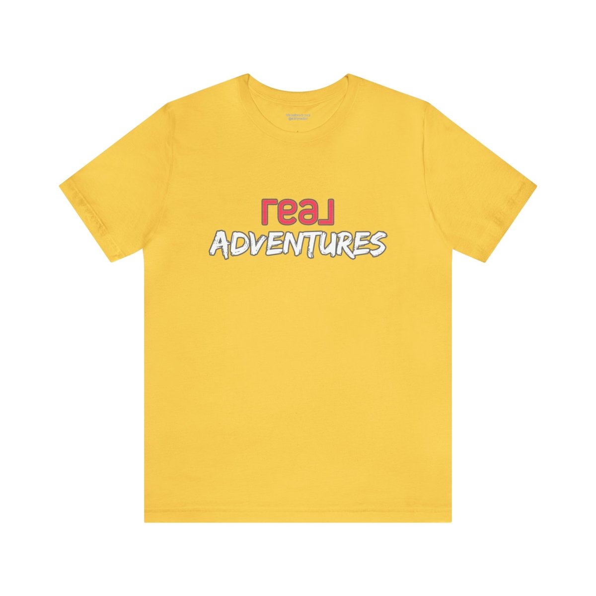REAL Adventures Pink - T-Shirt | ShirtyAgents