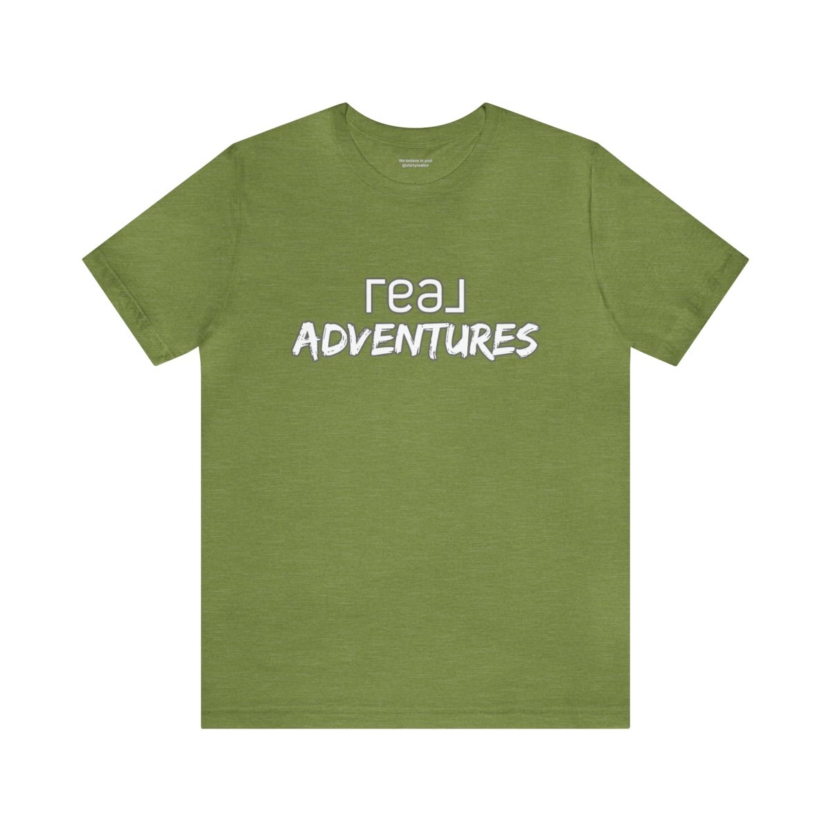 REAL Adventures White - T-Shirt | ShirtyAgents