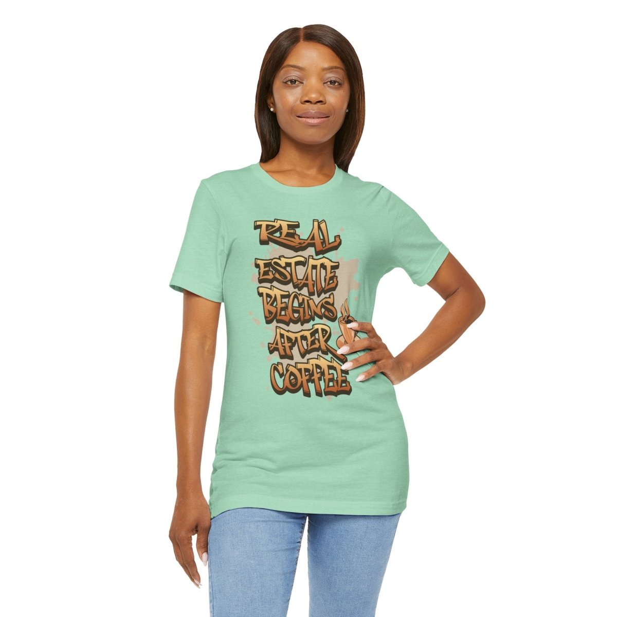 Real Estate Begins After Coffee - Unisex Jersey Tee - T-Shirt | ShirtyAgents
