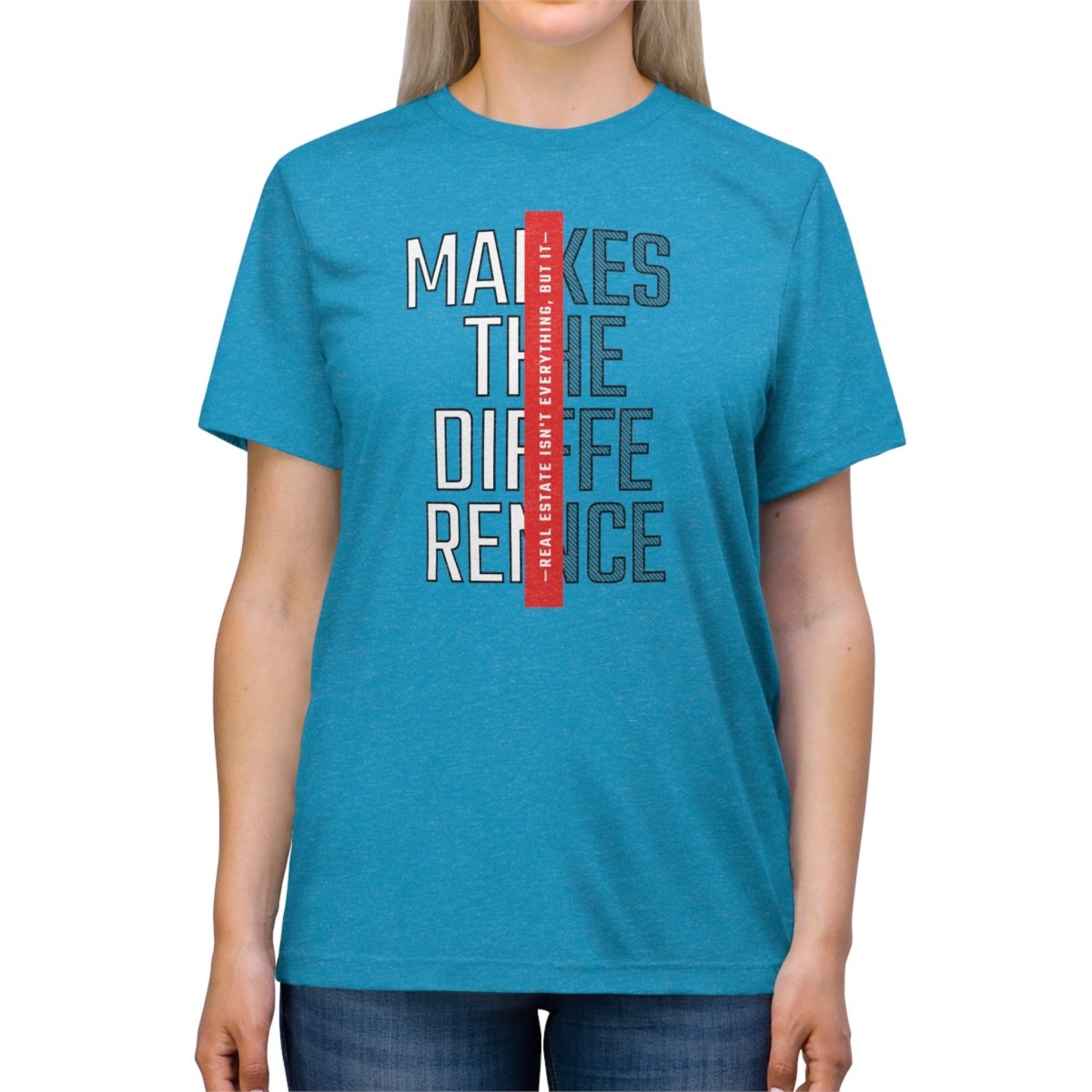 Real Estate Makes The Difference Athletic - T-Shirt | ShirtyAgents